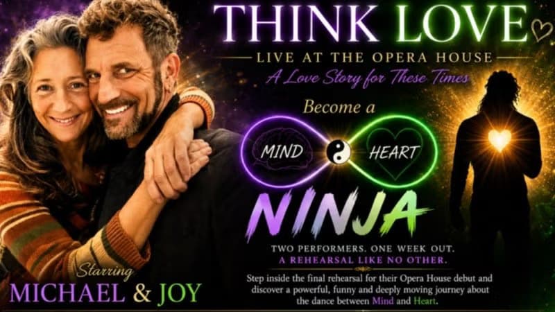 THINK LOVE: Become a Mind–Heart Ninja