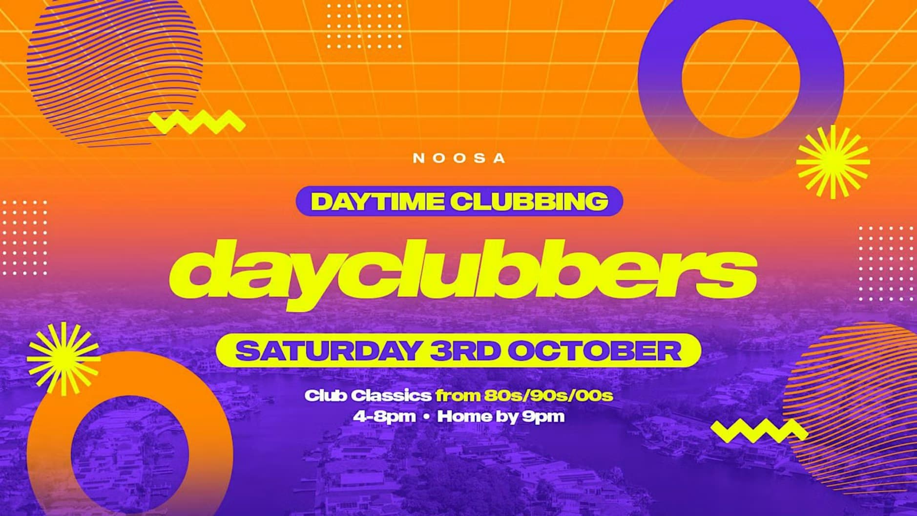 DANCE PARTY: Noosa DayClubbers – The Ultimate Day Party!