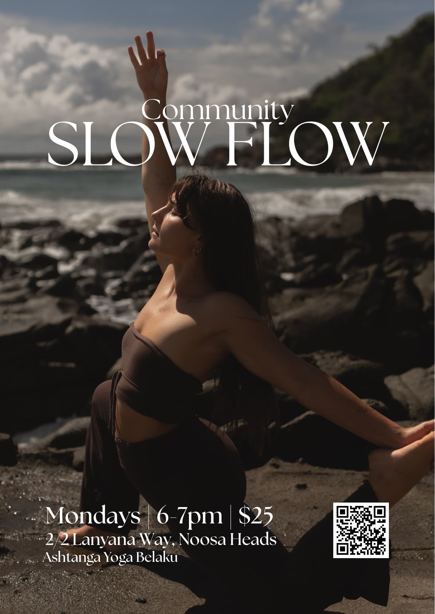 Ist möglicherweise ein Bild von Yoga, tanzt und Text „Community SLOW FLOW Mondays 6 7pm $25 2/2Lanyana 2/2LanyanaWay,Noosal ana Way, Noosa leads Ashtanga AshtangaYogaBelaku Yoga Belaku“